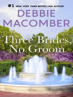 cover image of Three Brides, No Groom